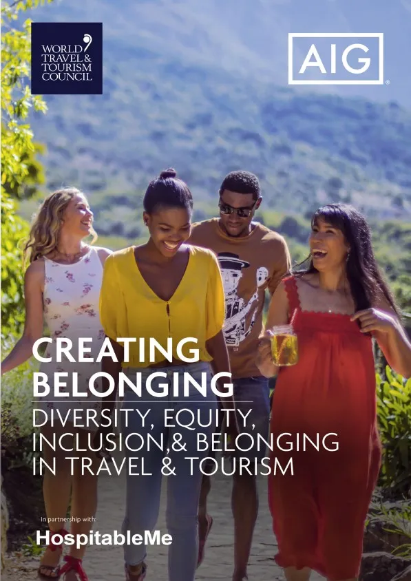 Creating Belonging Diversity, Equity, Inclusion, & Belonging in Travel & Tourism report cover