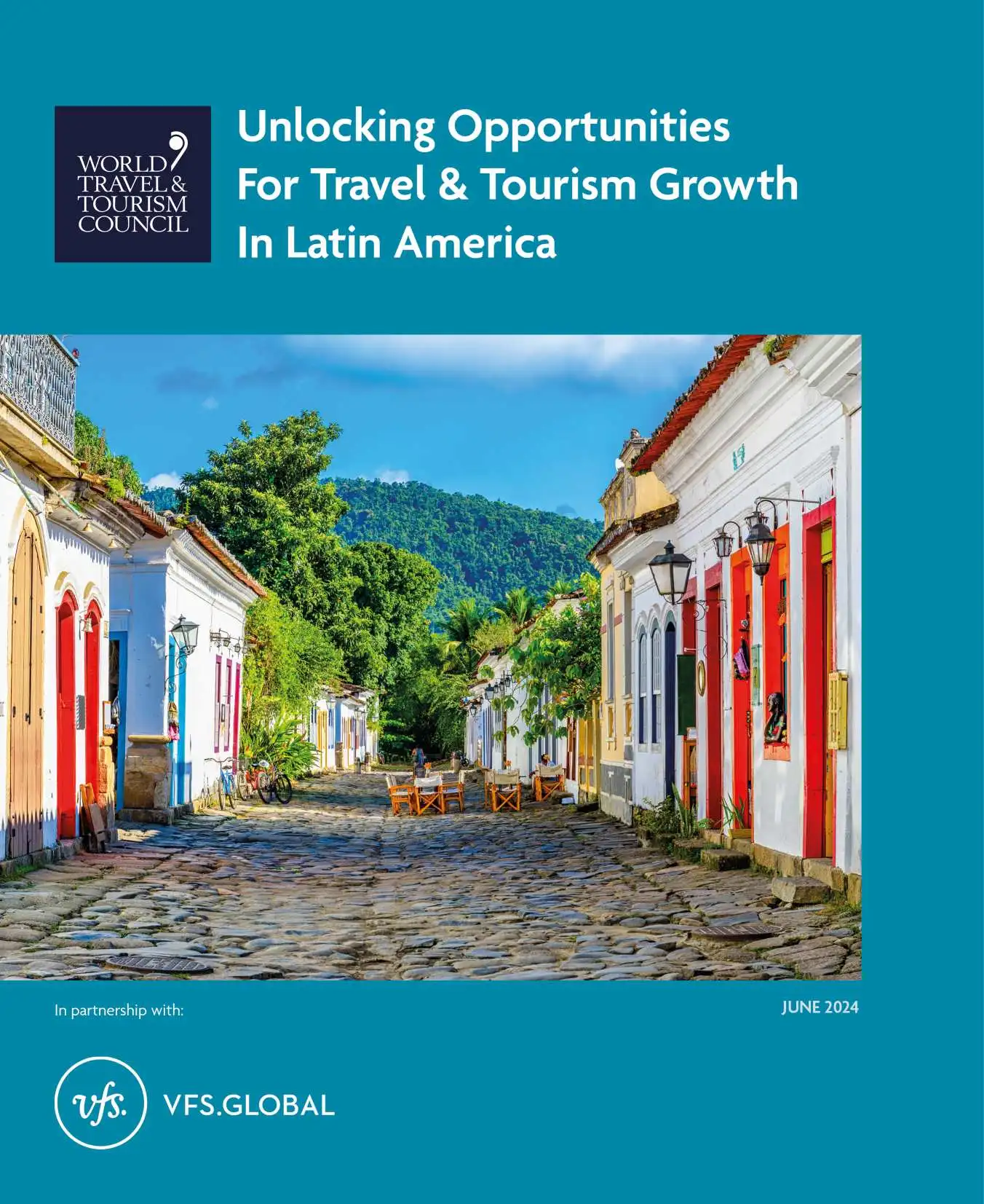Unlocking Opportunities for Travel & Tourism Growth in Latin America - Report Cover